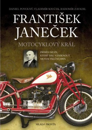 František Janeček - Povolný Daniel; Souček Vladimír;  Zavadil Radomír 
