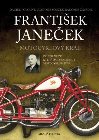 František Janeček - Povolný Daniel; Souček Vladimír;  Zavadil Radomír 