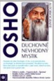 Duchovně nevhodný mystik - Osho