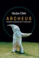 Archeus - Václav Cílek